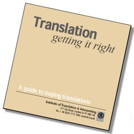 Translation - getting it right - A guide to buying translations